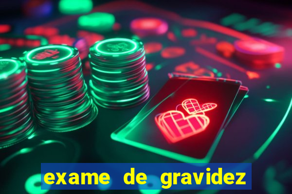 exame de gravidez positivo para preencher unimed pdf